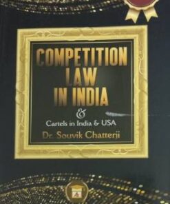 ALA's Competition Law in India by Dr. Souvik Chatterji - 3rd Edition 2020
