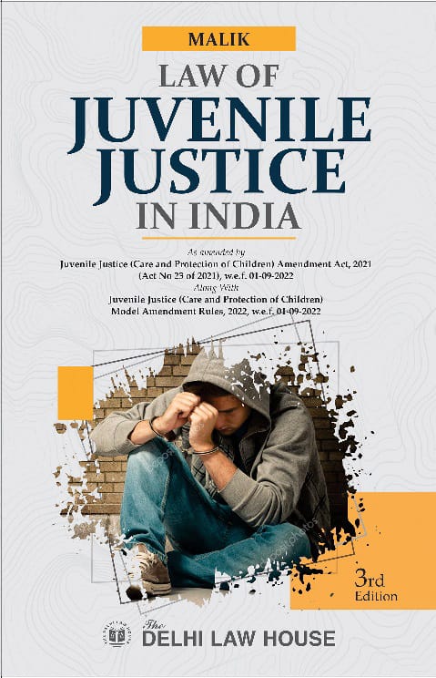 DLH's Law of Juvenile Justice in India by Malik - 3rd Edition 2023