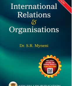 ALA's International Relations & Organisations by S.R. Myneni - 4th Edition 2023