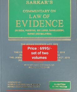 Sweet & Soft's Commentary on Law of Evidence by Sarkar