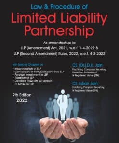 Bharat's Law & Procedure of Limited Liability Partnership by D K Jain - 9th Edition 2022
