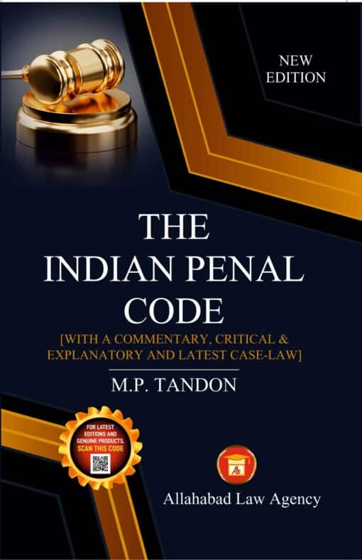 ALA's The Indian Penal Code by M.P Tandon - 1st Edition 2023