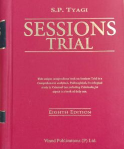 Vinod Publication's Sessions Trial by S.P. Tyagi - 8th Edition 2023