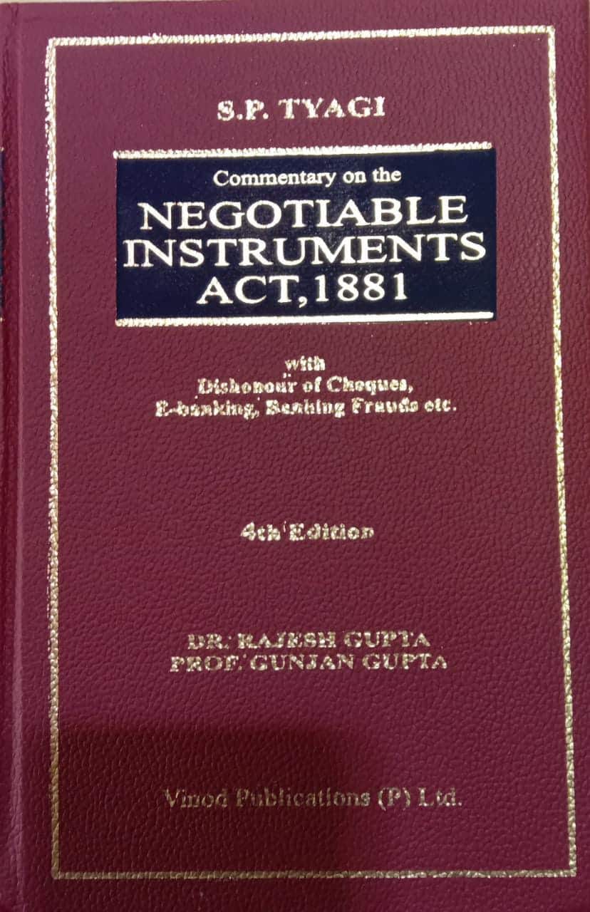 The　by　Act,　Negotiable　Tyagi　Instruments　1881　Commentary　on
