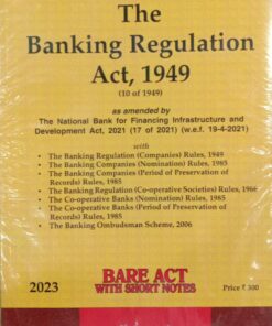 Lexis Nexis’s The Banking Regulation Act, 1949 (Bare Act) - 2023 Edition