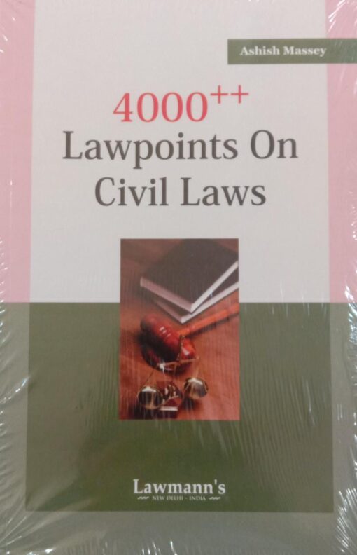 KP's 4000++ Law Points on Civil Laws by Ashish Massey