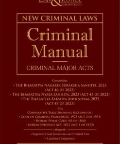 LJP's Criminal Manual - Criminal Major Acts (New Criminal laws) - Edition 2024