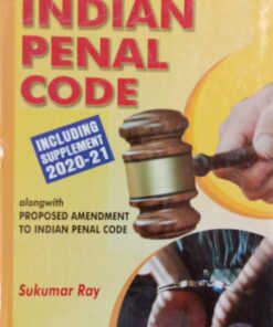 Outlines of Indian Penal Code by Sukumar Ray - Edition 2021