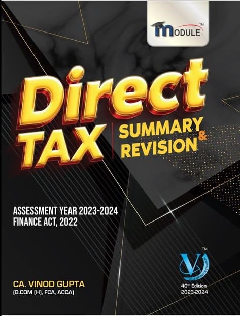 VG learning's Direct Tax - Summary and Revision Module By Vinod Gupta