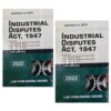 LPH's Industrial Disputes Act, 1947 by Justice D. D. Seth - 10th Edition 2022