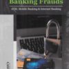 KP's Electronic Banking Frauds [ATM, Mobile Banking and Internet Banking] by Kant Mani - Edition 2023