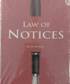 Vinod Publication's Law of Notices by Kush Kalra - 2nd Edition 2023