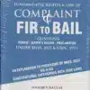 Vinod Publication's Fundamental Rights & Law of Complaint FIR To BAIL by Yogesh V. Navyar