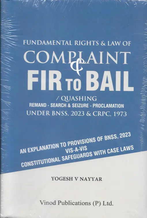 Vinod Publication's Fundamental Rights & Law of Complaint FIR To BAIL by Yogesh V. Navyar