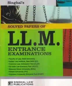 Singhal's Solved Papers of LLM Entrance Exam - 11th Edition 2023