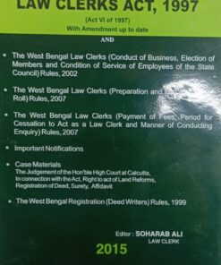TNL's The West Bengal Law Clerks Act, 1997 by Soharab Ali - Edition 2015