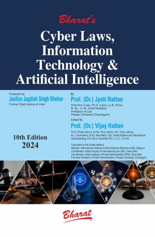Bharat's Cyber Laws, Information Technology & Artificial Intelligence by Dr. Jyoti Rattan