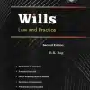 ELH's Wills Law and Practice by R. K. Bag - 2nd Edition 2023