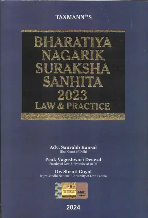 Taxmann's Bharatiya Nagarik Suraksha Sanhita 2023 | Law & Practice by Saurabh Kansal