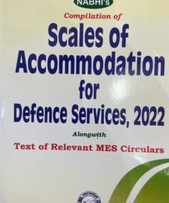 Nabhi’s Compilation of Scales of Accommodation for Defence Services, 2022 - Edition 2023
