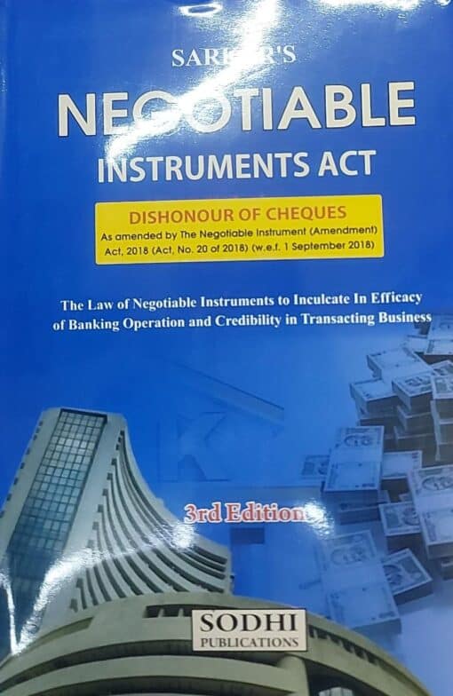 Sodhi's Negotiable Instrument Act by Sarkar - 3rd Edition 2023