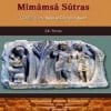 ELH's Interpreting Law with Mîmâmsâ Sûtras (Codified into Rules of Interpretation) by J.K. Verma - 1st Edition 2022