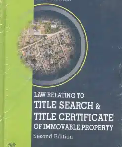 Law Relating To Title Search & Title Certificate of Immovable Property by Nishant Johri