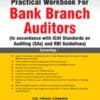 Taxmann's Practical Workbook for Bank Statutory Branch Auditors by Ishwar Chandra - 7th Edition 2023