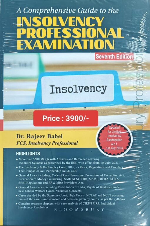 Bloomsbury's A Comprehensive Guide to the Insolvency Professional Examination by Dr. Rajeev Babel