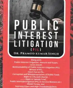 Whitesmann's A to Z of Public Interest Litigation [PIL] by Dr. Pramod Kumar Singh