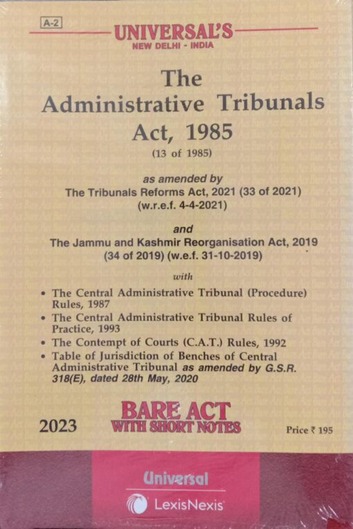 Lexis Nexis’s The Administrative Tribunals Act, 1985 (Bare Act) - 2023 Edition