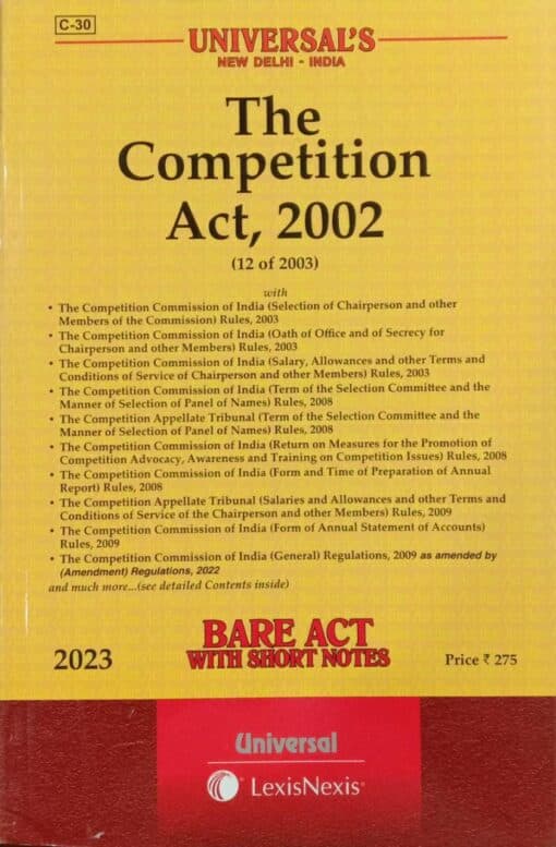 Lexis Nexis’s The Competition Act, 2002 (Bare Act) - 2023 Edition