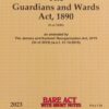 Lexis Nexis’s The Guardians and Wards Act, 1890 (Bare Act) - 2023 Edition
