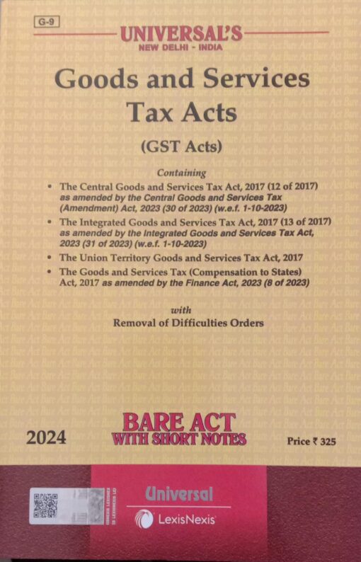 Lexis Nexis’s The Goods and Services Tax Acts (Bare Act) - 2024 Edition