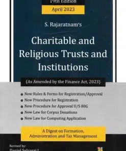 Snow white's Charitable And Religious Trusts and Institutions by S Rajaratnam - 19th Edition 2023