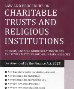 Snow white's Law & Procedure on Charitable Trusts and Religious Institutions by S Rajaratnam - 21st Edition 2023