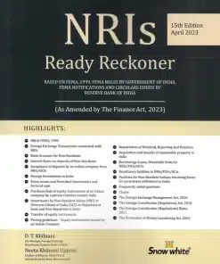 Snow white's NRIs Ready Reckoner by D.T. Khilnani - 15th Edition April 2023