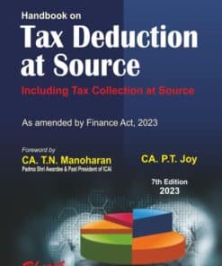 Bharat's Handbook on Tax Deduction At Source by CA. P.T. Joy - 7th Edition April 2023