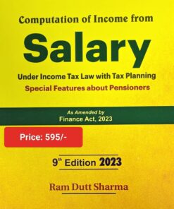 Commercial's Computation of Income from Salary by Ram Dutt Sharma - 9th Edition 2023