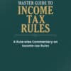 Taxmann's Master Guide To Income tax Rules - 30th Edition 2023