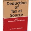Taxmann's Deduction of Tax at Source with Advance Tax and Refunds by Vinod K Singhania - 36th Edition April 2023