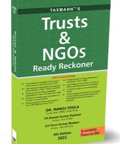 Taxmann's Trusts and NGOs Ready Reckoner by Manoj Fogla - 4th Edition 2023