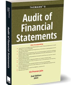 Taxmann's Audit of Financial Statements by Pranav Jain - 2nd Edition 2023