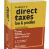 Taxmann's Direct Taxes Law & Practice - Professional Edition by Vinod K Singhania - April 2023