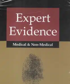 KP's Expert Evidence [Medical and Non-Medical] by M L Bhargava