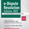 Commercial's E-Dispute Resolution Scheme, 2022 by Ram Dutt Sharma - 1st Edition April 2022