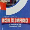 B.C. Publication's Easy Guide to Income Tax Compliance by Kalyan Sengupta - Edition 2022