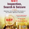 Bharat's G S T Inspection, Search & Seizure by CA. (Dr.) Sanjiv Agarwal