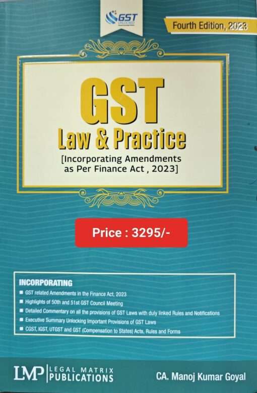 LMP's GST Law & Practice by CA Manoj Kumar Goyal - 4th Edition 2023