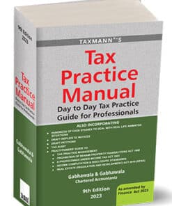 Taxmann's Tax Practice Manual by Gabhawala & Gabhawala - 9th Edition 2023